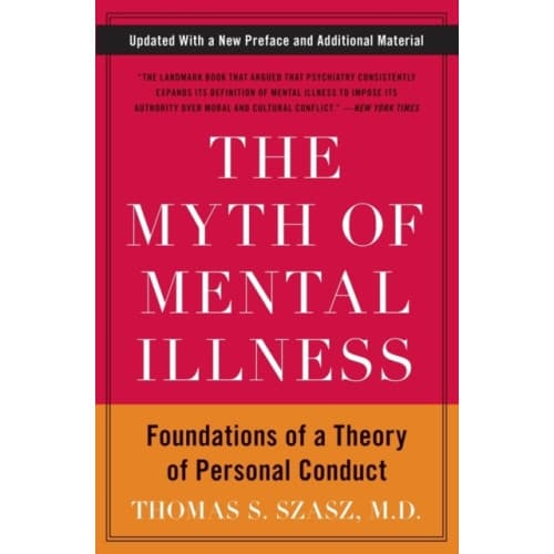 The Myth of Mental Illness (häftad, eng)
