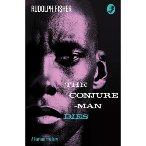 The Conjure-Man Dies: A Harlem Mystery (häftad, eng)