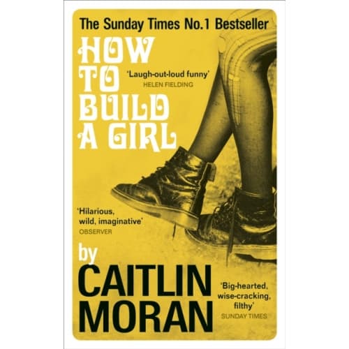 How to Build a Girl (häftad, eng)