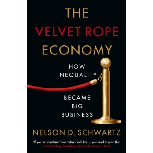 The Velvet Rope Economy (häftad, eng)