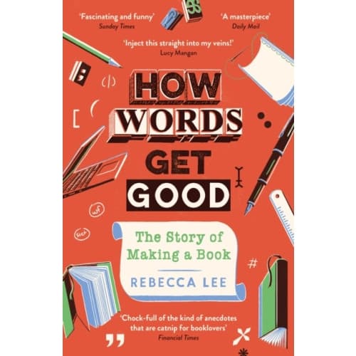 How Words Get Good (häftad, eng)