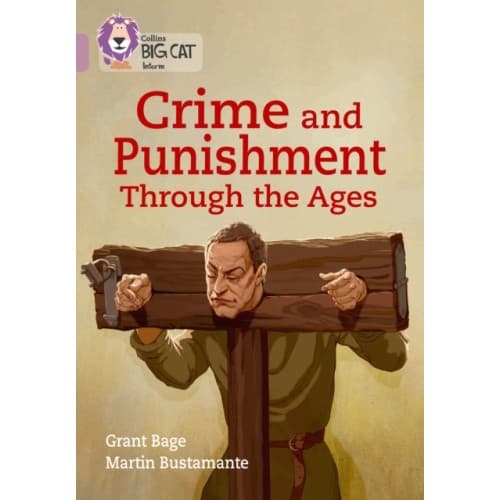 Crime and Punishment through the Ages (häftad, eng)