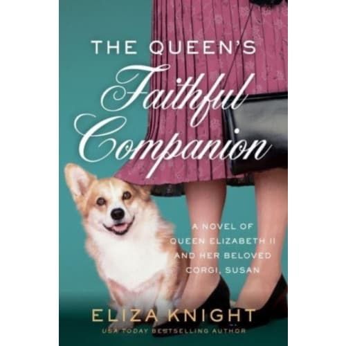 The Queen's Faithful Companion (häftad, eng)