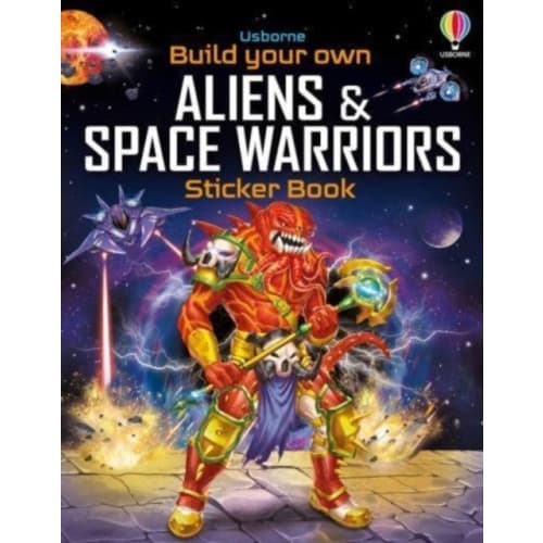 Build Your Own Aliens and Space Warriors Sticker Book (häftad, eng)