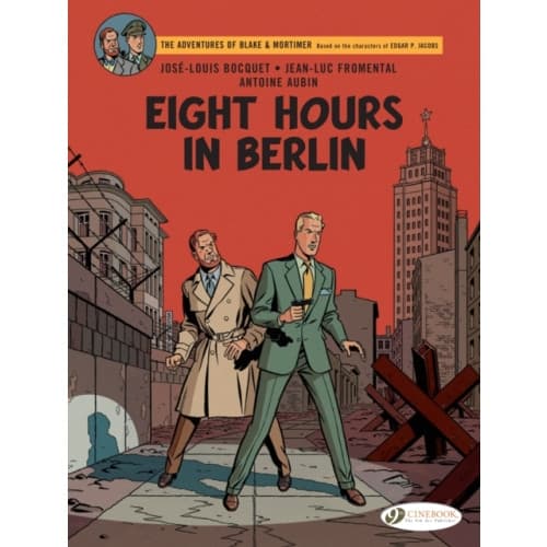 Blake & Mortimer Vol. 29: Eight Hours in Berlin (häftad, eng)