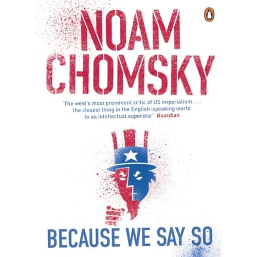 Because We Say So (häftad, eng)