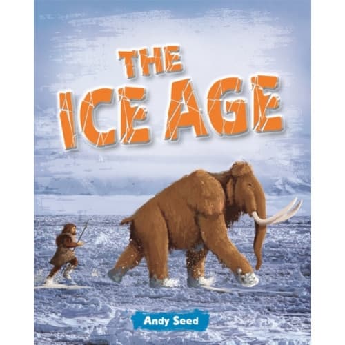 Reading Planet: Astro – The Ice Age - Venus/Gold band (häftad, eng)