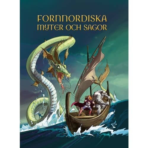 Fornnordiska myter och sagor (inbunden)
