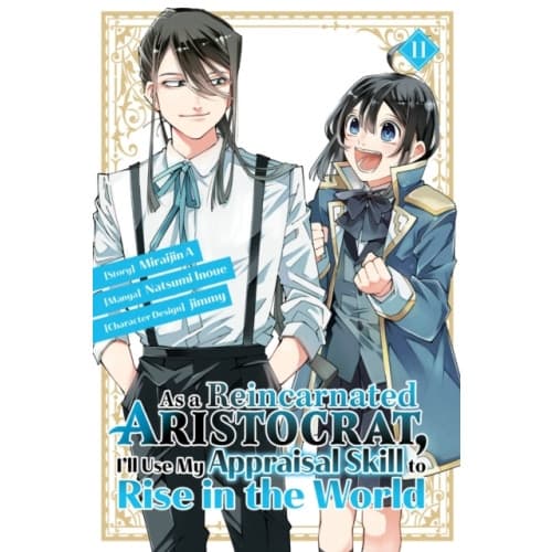 As a Reincarnated Aristocrat, I'll Use My Appraisal Skill to Rise in the World 11  (manga) (häftad, eng)
