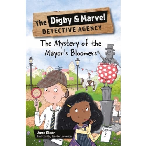Reading Planet KS2: The Digby and Marvel Detective Agency: The Mystery of the Mayor's Bloomers - Stars/Lime (häftad, eng)