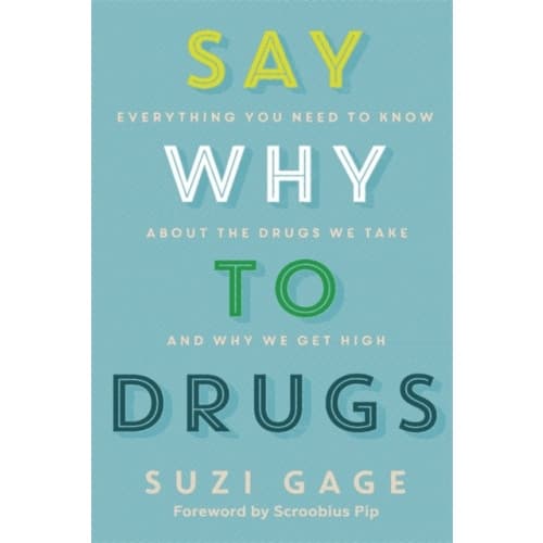 Say Why to Drugs (häftad, eng)