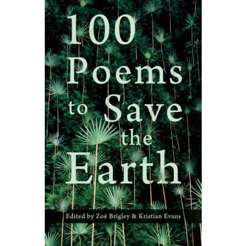 100 Poems to Save the Earth (häftad, eng)