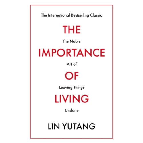 The Importance of Living (häftad, eng)