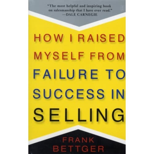 How I Raised Myself From Failure to Success in Selling (häftad, eng)
