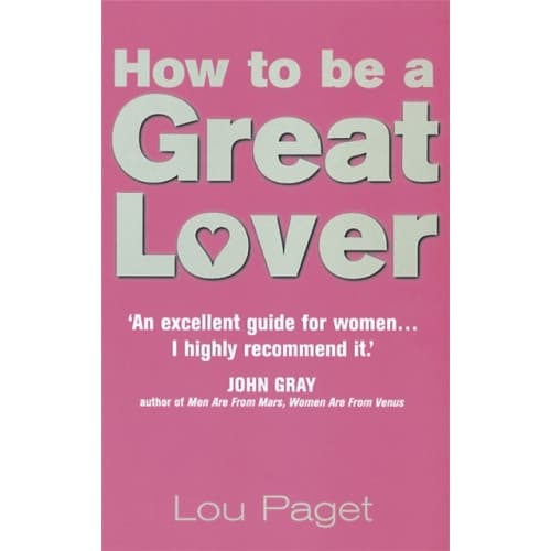 How To Be A Great Lover (häftad, eng)