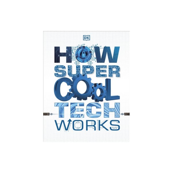 How Super Cool Tech Works (häftad, eng)
