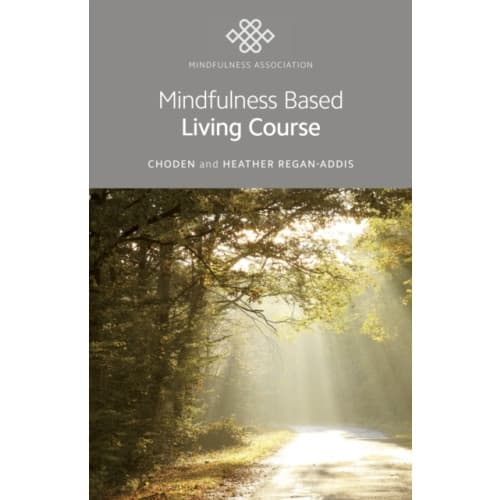 Mindfulness Based Living Course (häftad, eng)