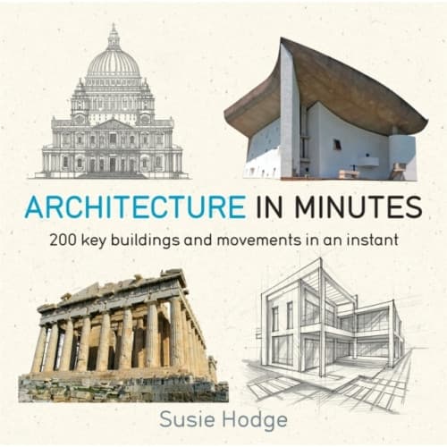 Architecture In Minutes (häftad, eng)