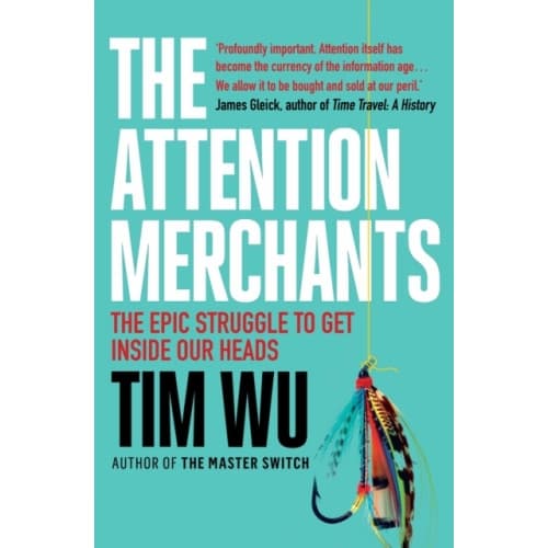 The Attention Merchants (häftad, eng)