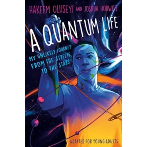 A Quantum Life (Adapted for Young Adults) (häftad, eng)