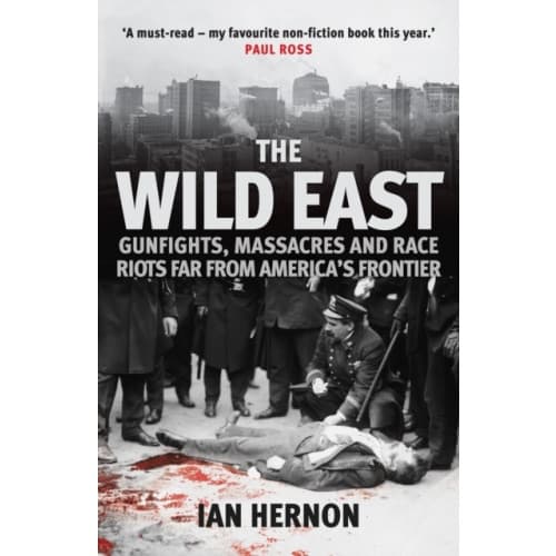 The Wild East (häftad, eng)