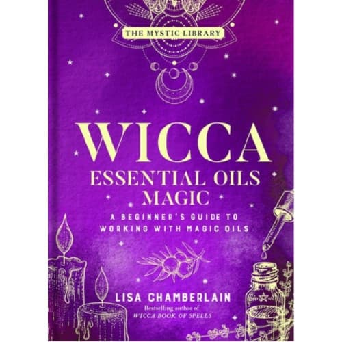 Wicca Essential Oils Magic (inbunden, eng)