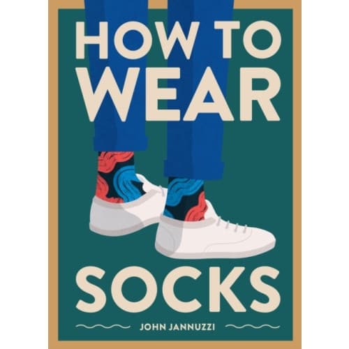 How to Wear Socks (inbunden, eng)