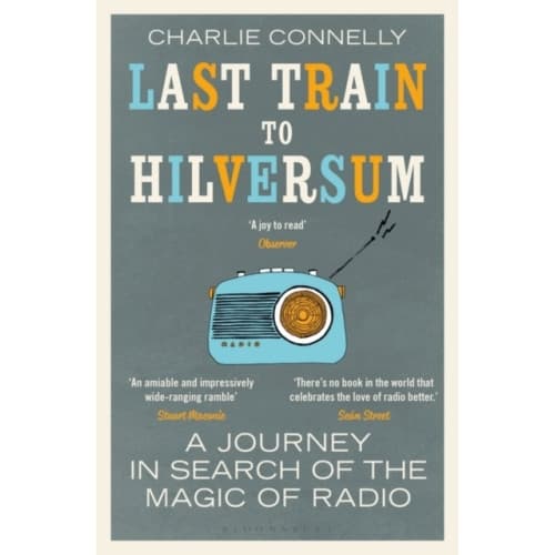 Last Train to Hilversum (häftad, eng)