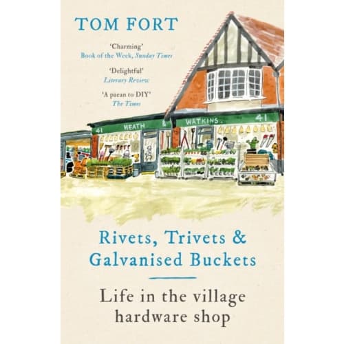 Rivets, Trivets and Galvanised Buckets (häftad, eng)