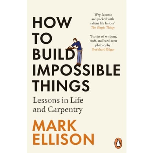 How to Build Impossible Things (häftad, eng)