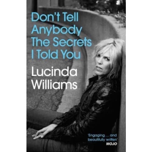 Don't Tell Anybody the Secrets I Told You (häftad, eng)