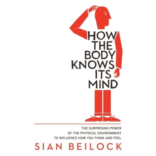 How The Body Knows Its Mind (häftad, eng)