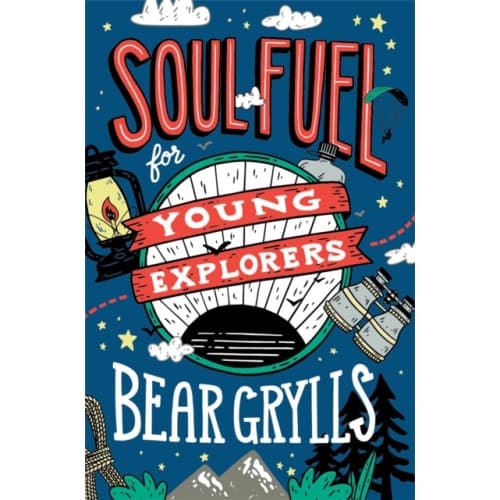 Soul Fuel for Young Explorers (inbunden, eng)