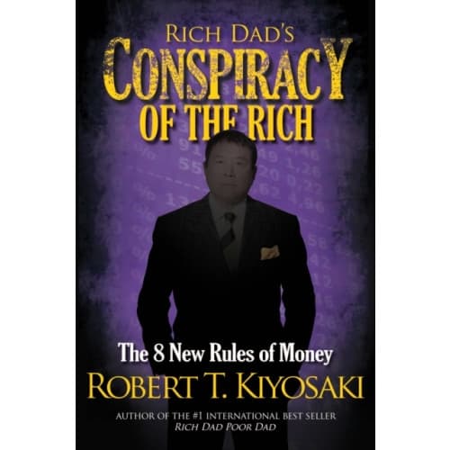 Rich Dad's Conspiracy of the Rich (häftad, eng)