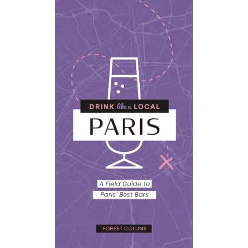 Drink Like a Local: Paris (häftad, eng)