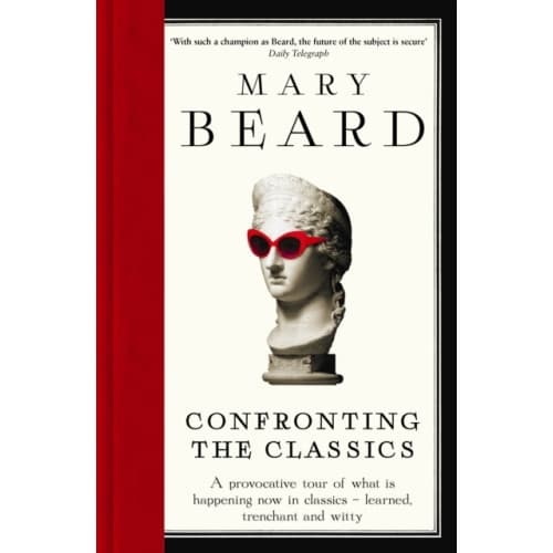 Confronting the Classics (häftad, eng)