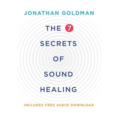The 7 Secrets of Sound Healing (häftad, eng)