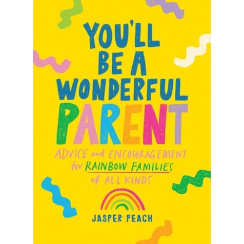 You'll Be a Wonderful Parent (inbunden, eng)