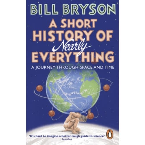 A Short History of Nearly Everything (häftad, eng)