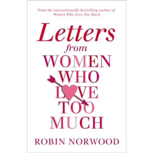 Letters from Women Who Love Too Much (häftad, eng)