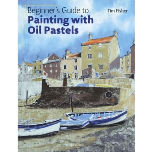 Beginner's Guide to Painting with Oil Pastels (häftad, eng)