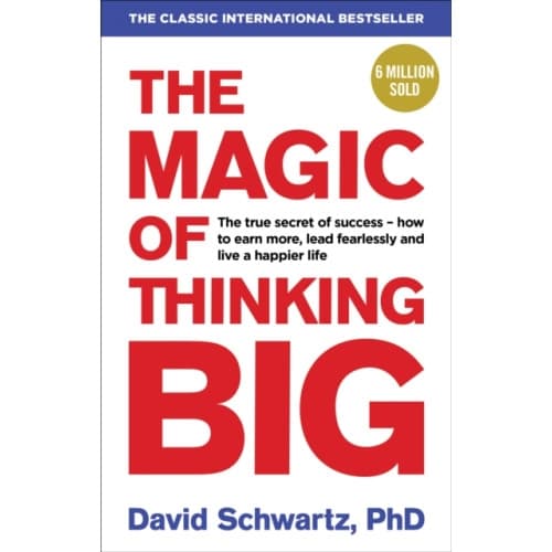 The Magic of Thinking Big (häftad, eng)