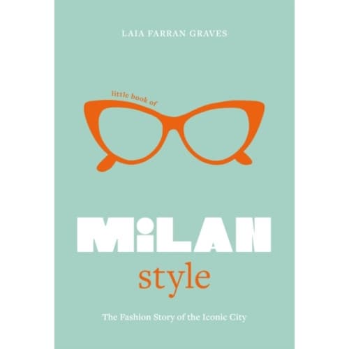 Little Book of Milan Style (inbunden, eng)