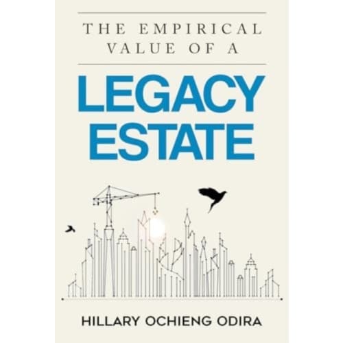 The Empirical Value of a Legacy Estate (häftad, eng)
