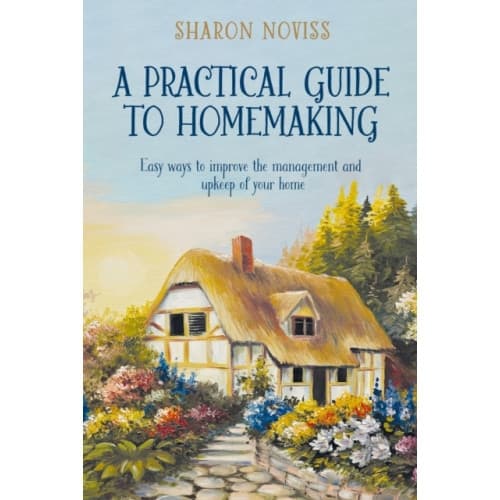 A Practical Guide to Homemaking (häftad, eng)