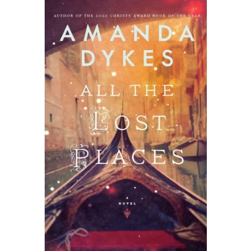 All the Lost Places (häftad, eng)