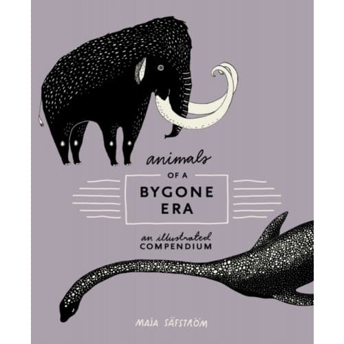 Animals of a Bygone Era (inbunden, eng)