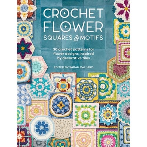 Crochet Flower Squares & Motifs (häftad, eng)