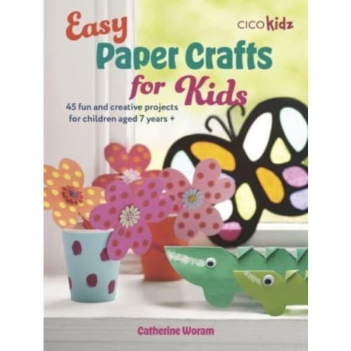Easy Paper Crafts for Kids (häftad, eng)