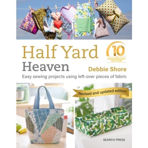 Half Yard™ Heaven: 10 year anniversary edition (häftad, eng)